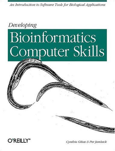 9781600330292: Developing Bioinformatics Computer Skills