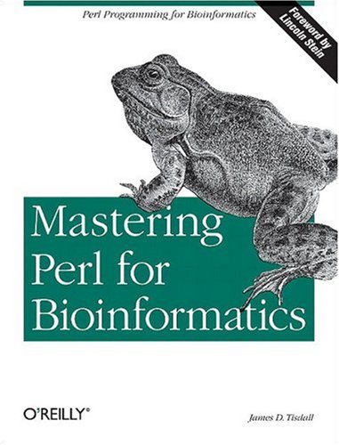 9781600330308: Mastering Perl for Bioinformatics