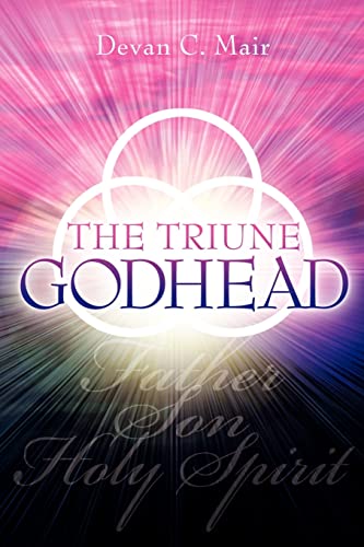 Stock image for The Triune Godhead for sale by Ergodebooks