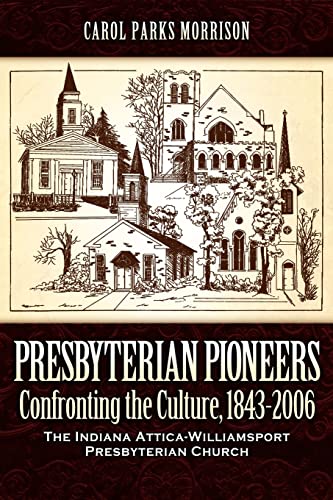 Stock image for Presbyterian Pioneers for sale by Lucky's Textbooks