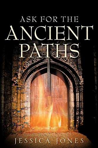 Beispielbild fr Ask for the Ancient Paths zum Verkauf von Chiron Media