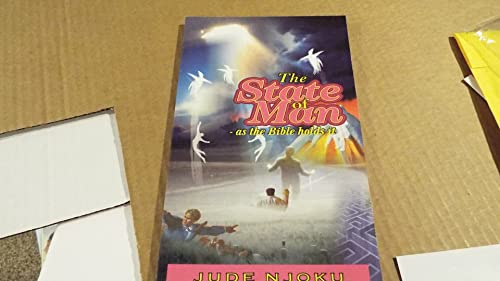 Stock image for THE STATE OF MAN-What the Bible Says for sale by Ebooksweb