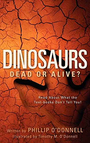 9781600342622: Dinosaurs: Dead or Alive?