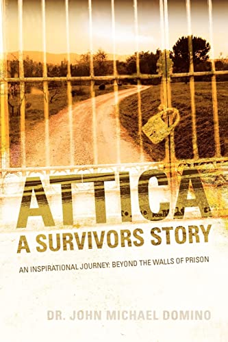 Stock image for Attica: A Survivors Story for sale by ThriftBooks-Dallas