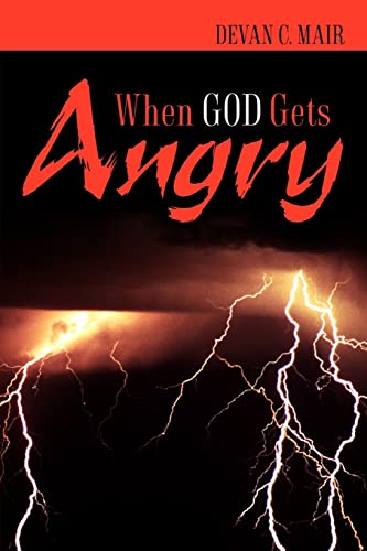 Stock image for When God Gets Angry for sale by Ergodebooks