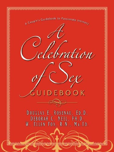 Beispielbild fr A Celebration of Sex Guidebook zum Verkauf von Wonder Book