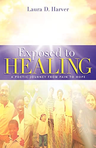 Stock image for Exposed to Healing for sale by Chiron Media