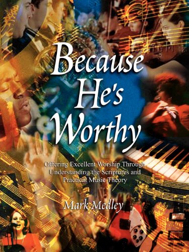 9781600370953: Because He's Worthy (Morgan James Faith)