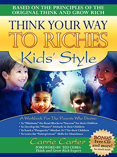 Imagen de archivo de Think Your Way to Riches Kids' Style a la venta por Ergodebooks