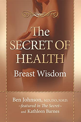 Stock image for The Secret of Health: Breast Wisdom for sale by SecondSale