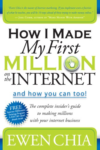 Beispielbild fr How I Made My First Million on the Internet and How You Can Too!: The Complete Insider's Guide to Making Millions with Your Internet Business zum Verkauf von SecondSale