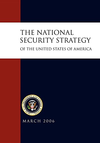 The National Security Strategy of the United States of (9781600375873) by Bush, George W