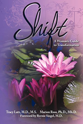 9781600376160: Shift: A Woman's Guide to Transformation