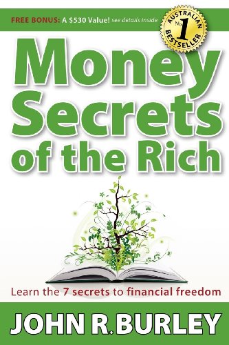 Stock image for Money Secrets of the Rich: Learn the 7 Secrets to Financial Freedom for sale by HPB-Diamond