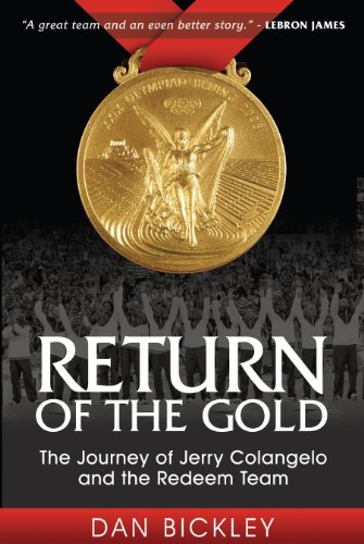 Imagen de archivo de Return of the Gold: The Journey of Jerry Colangelo and the Redeem Team (Sports Professor) a la venta por SecondSale