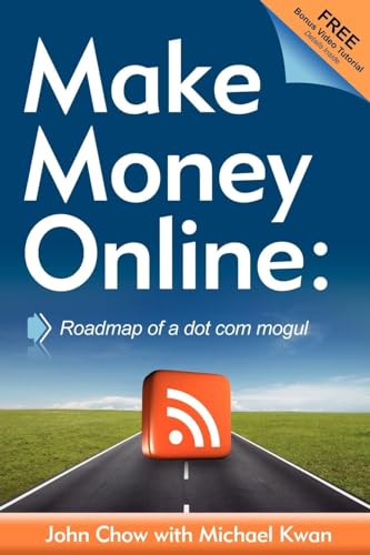 Stock image for Make Money Online: Roadmap of a Dot Com Mogul for sale by medimops