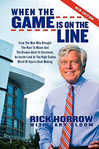 Imagen de archivo de When the Game is on the Line: From the Man Who Brought the Heat to Miami and the Browns Back to Cleveland (Sports Professor) a la venta por WorldofBooks