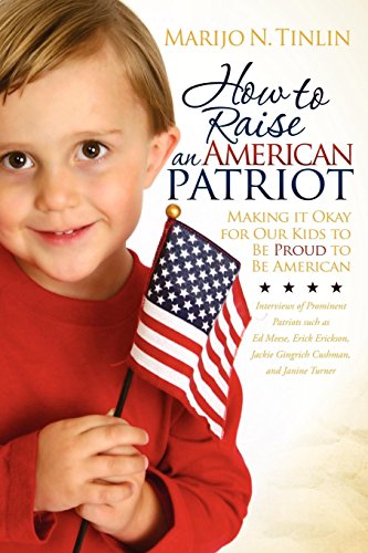Image d?archive pour How to Raise an American Patriot: Making It Okay for Our Kids to Be Proud to Be American