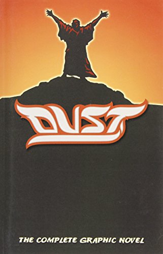 9781600391484: DUST: The Complete Graphic Novel
