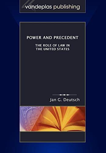 Beispielbild fr Power and Precedent The Role of Law in the United States zum Verkauf von PBShop.store US