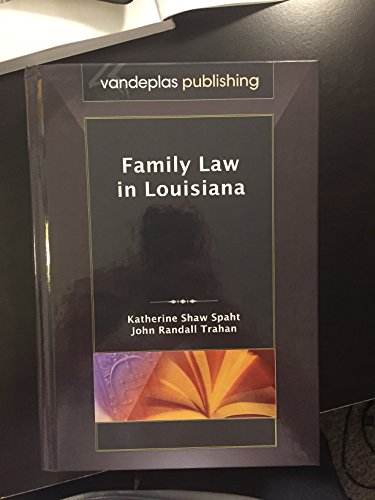 Beispielbild fr Family Law in Louisiana, First Edition 2009 zum Verkauf von Better World Books