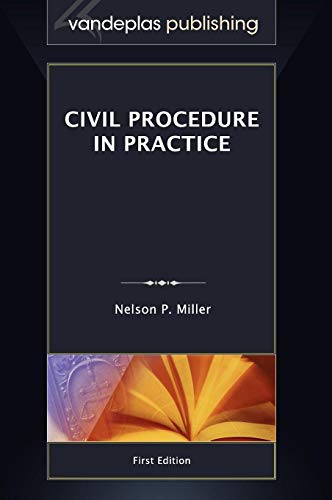 9781600421372: Civil Procedure in Practice