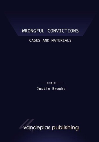 Beispielbild fr Wrongful Convictions: Cases and Materials - First Edition 2011 zum Verkauf von SecondSale