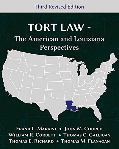 Stock image for Tort Law - The American and Louisiana Perspectives, Third Revised Edition for sale by PlumCircle