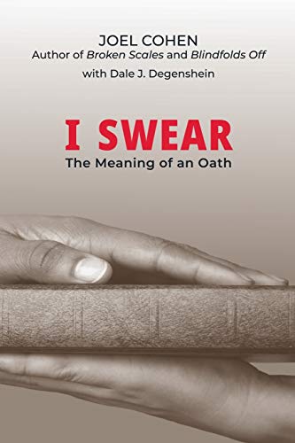Beispielbild fr I Swear: The Meaning of an Oath zum Verkauf von Books From California