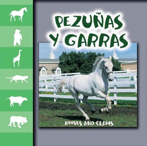 Penzunas Y Garras / Hooves and Claws (Let's Look at Animal Discovery Library (Bilingual Edition)) (9781600442711) by Stone, Lynn M.