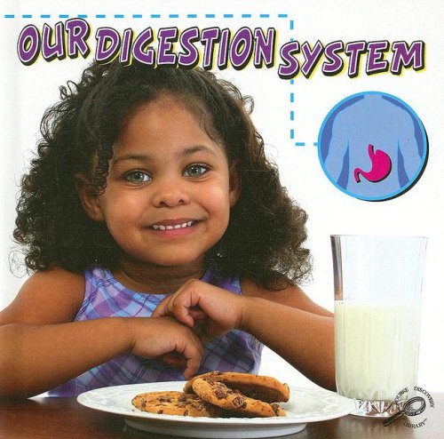 Stock image for Our Digestion System for sale by Better World Books