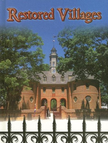 Imagen de archivo de Restored Villages (Field Trips (Rourke)) a la venta por Wonder Book