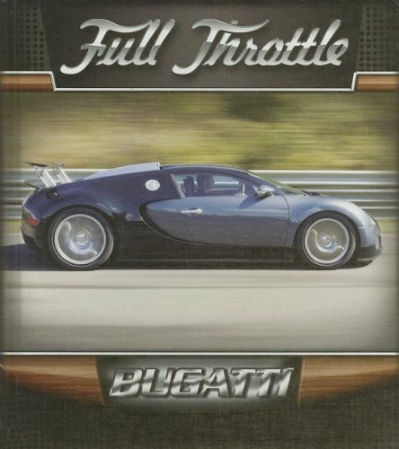 9781600445705: Bugatti (Full Throttle 2)