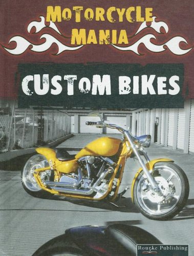 Custom Bikes: Motorcycle Mania