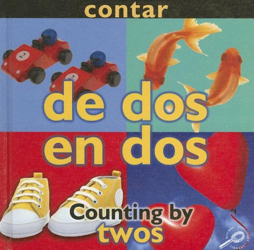 Contar: De Dos En Dos/ Counting: by Twos (Conceptos/ Concepts) (Spanish and English Edition) (9781600447501) by Sarfatti, Esther