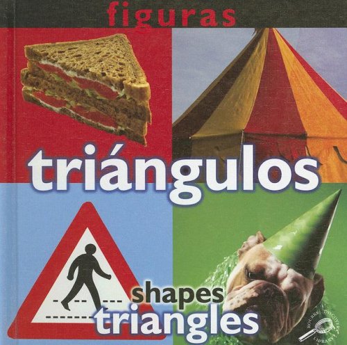 Figuras Triangulos/ Shapes Triangles (Conceptos/ Concepts) (Spanish and English Edition) (9781600447549) by Sarfatti, Esther