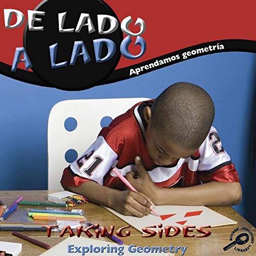 Stock image for De Lado a Lado : Aprendamos Geometra = Taking Sides: Exploring Geometry for sale by Better World Books: West