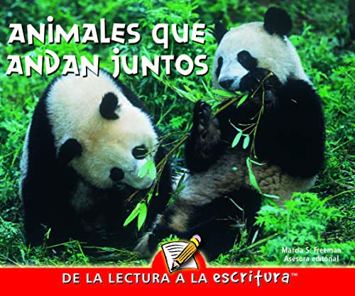 9781600448324: Animales Que Andan Juntos / Animals Together (Readers for Writers - Early)