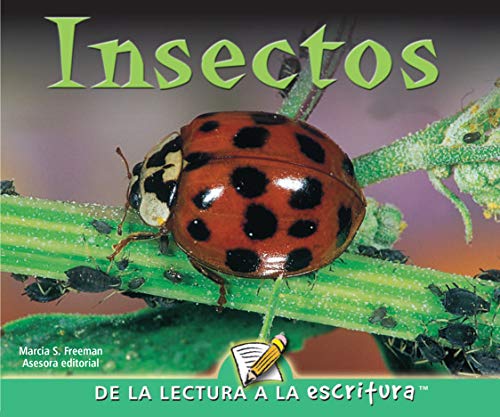 Insectos (Readers For Writers - Emergent) (Spanish Edition) (9781600448577) by Freeman, Marcia