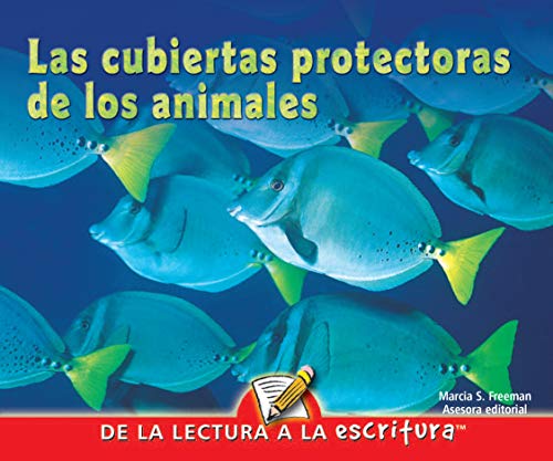 9781600448676: Rourke Educational Media Las cubiertas protectoras de los animales (Readers For Writers - Early) (Spanish Edition)