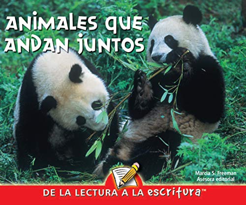 Stock image for Animales que andan juntos (Readers For Writers - Early) (Spanish Edition) for sale by HPB-Diamond