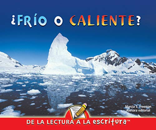 9781600448775: Frio o caliente? / What Is Hot? What Is Not? (Readers For Early Writers)