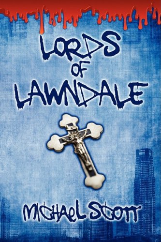 Lords of Lawndale (9781600473029) by Scott, Michael