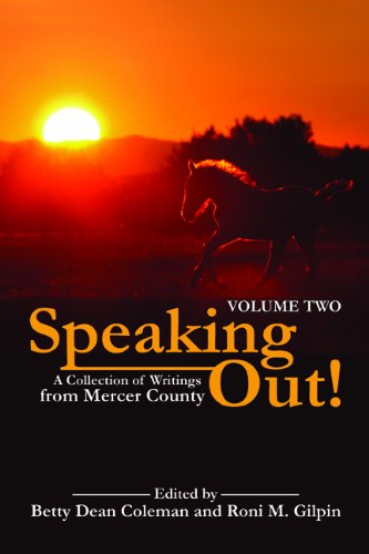 Stock image for SPEAKING OUT! A Collection of Writings from Mercer County (Part II) for sale by Basement Seller 101