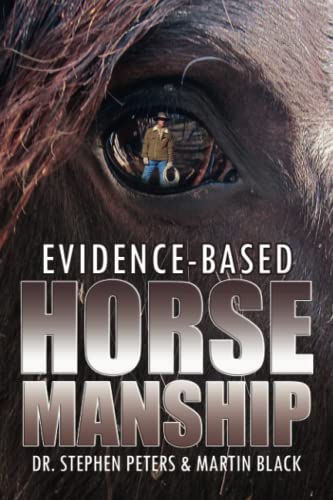 Stock image for Evidence-Based Horsemanship for sale by BooksRun