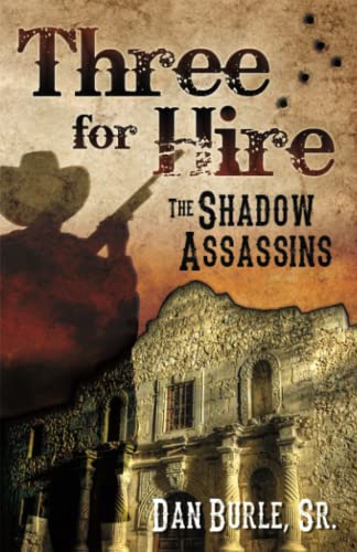 Beispielbild fr Three for Hire: The Shadow Assassins zum Verkauf von SecondSale