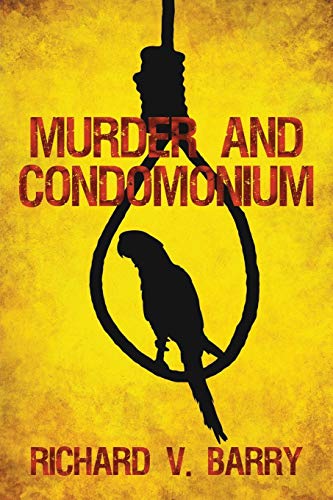 Beispielbild fr Murder and Condomonium zum Verkauf von Better World Books