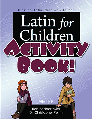 Beispielbild fr Latin for Children, Primer B Activit Book! zum Verkauf von SecondSale