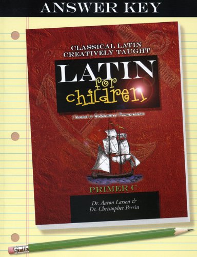 Stock image for Latin for Children, Primer C Answer Key for sale by HPB-Ruby