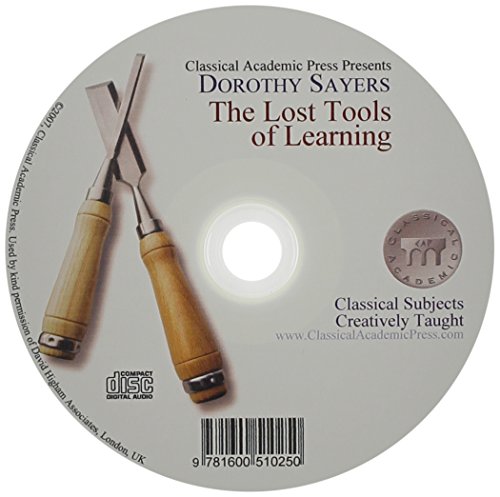 9781600510250: Dorothy Sayers: Lost Tools of Learning CD
